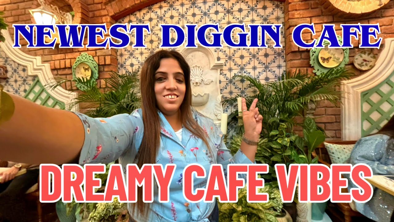 Dreamiest Cafe Ever | New Diggin Cafe Delhi | Diggin Cafe Tagore Garden | Best Diggin Cafe in Delhi