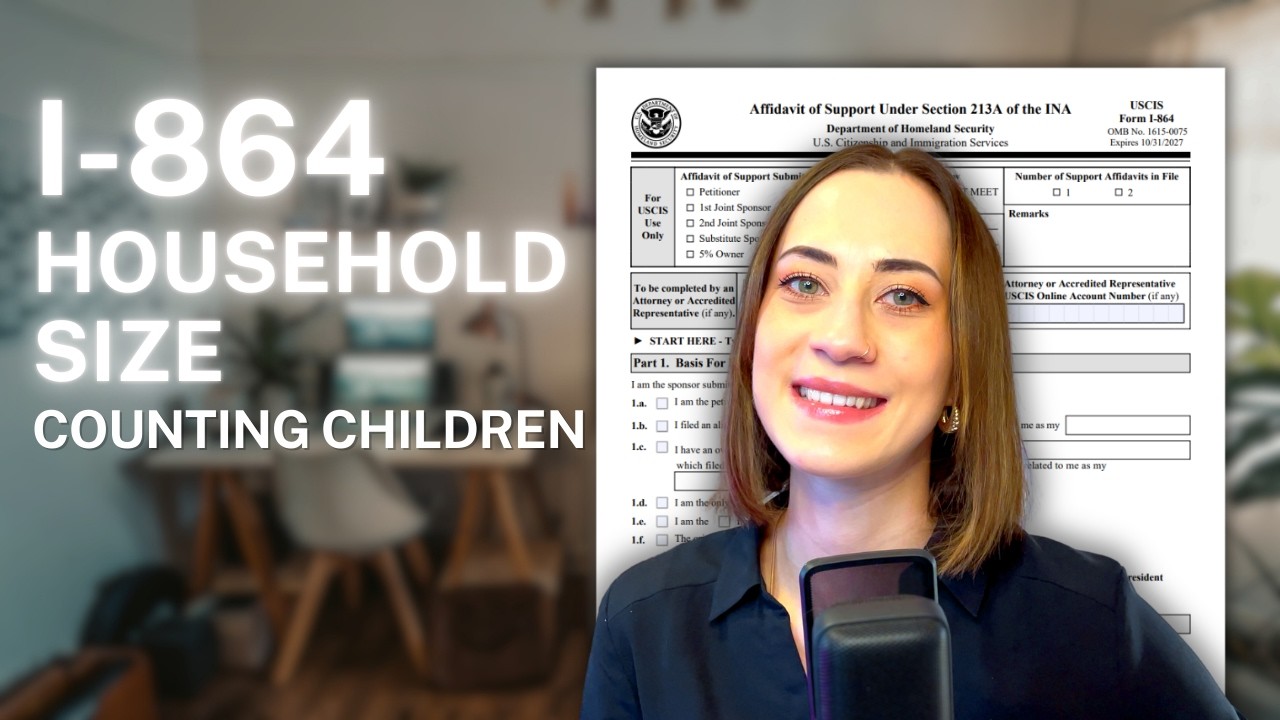 I-864 HOUSEHOLD SIZE: Counting Children and Stepchildren