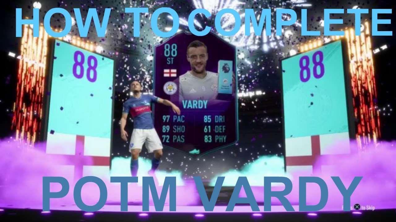 HOW TO COMPLETE POTM JAMIE VARDY