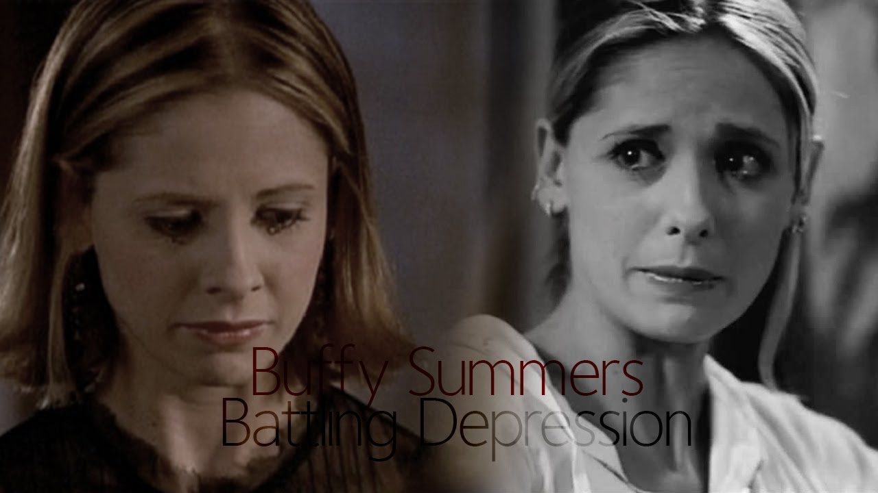Buffy Summers ll Battling Depression