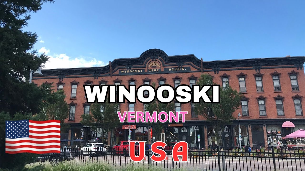 Winooski, Vermont - USA 4K Tour || Winooski Vermont USA
