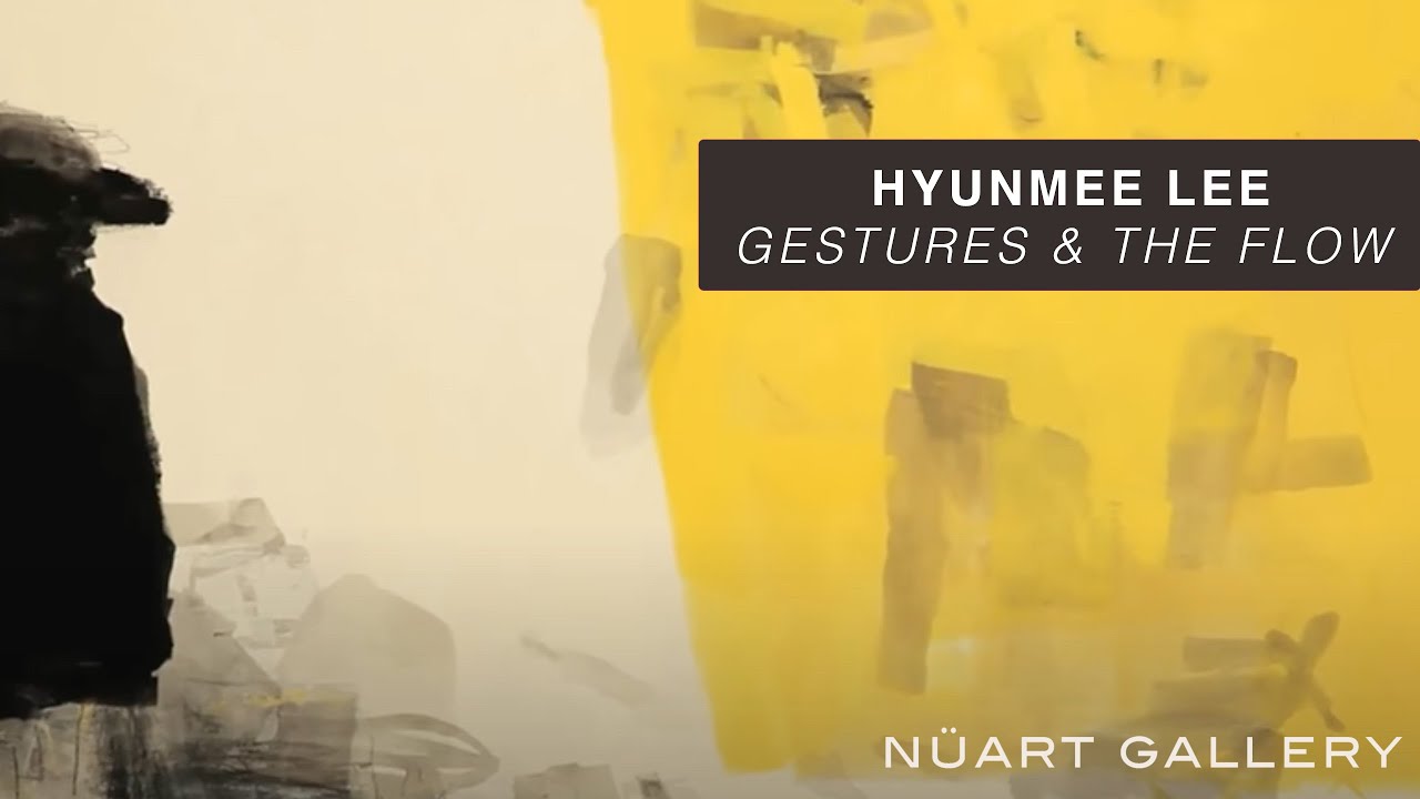 Hyunmee Lee | Gesture & the Flow