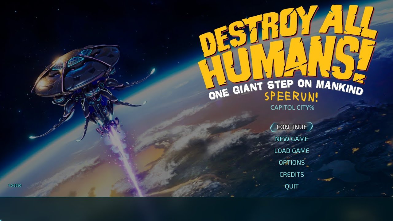 Destroy All Humans! Speedrun (Capitol City%)