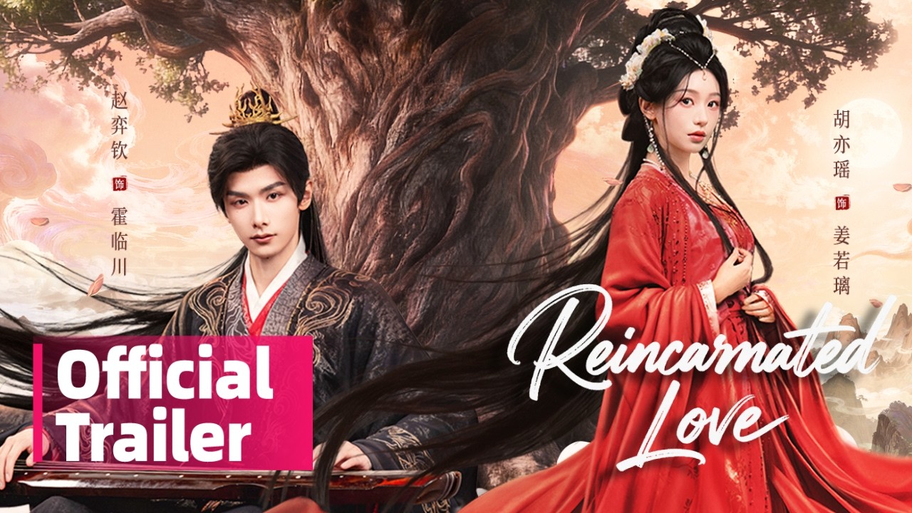 【✨Trailer 2✨】Reincarnated Love | Heiress Awakens Foresight To Save Reincarnated Love