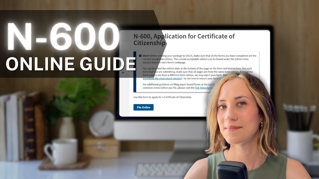 N-600 ONLINE GUIDE
