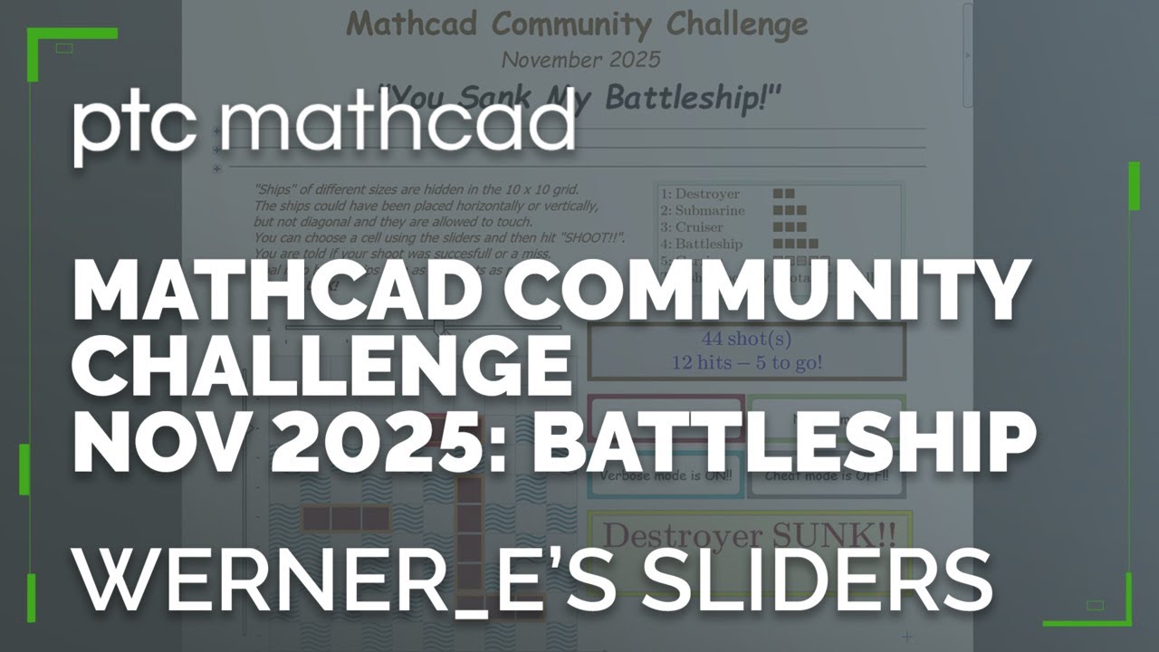 Werner's Battleship in PTC Mathcad Prime | Community Challenge November 2025