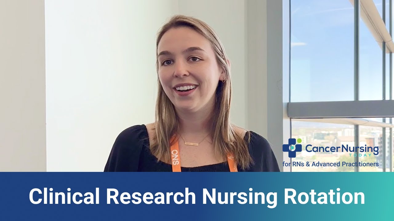 Nurse Shares Insights on Creating Oncology Clinical Research Rotations for Nursing Students