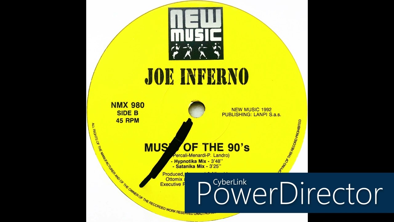 Joe Inferno • Music Of The 90's (Hypnotika Mix) (1992)
