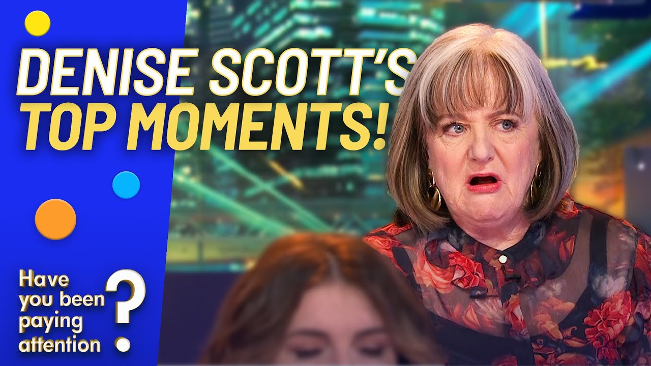 Denise Scott's Top Moments! | Have You Been Paying Attention?