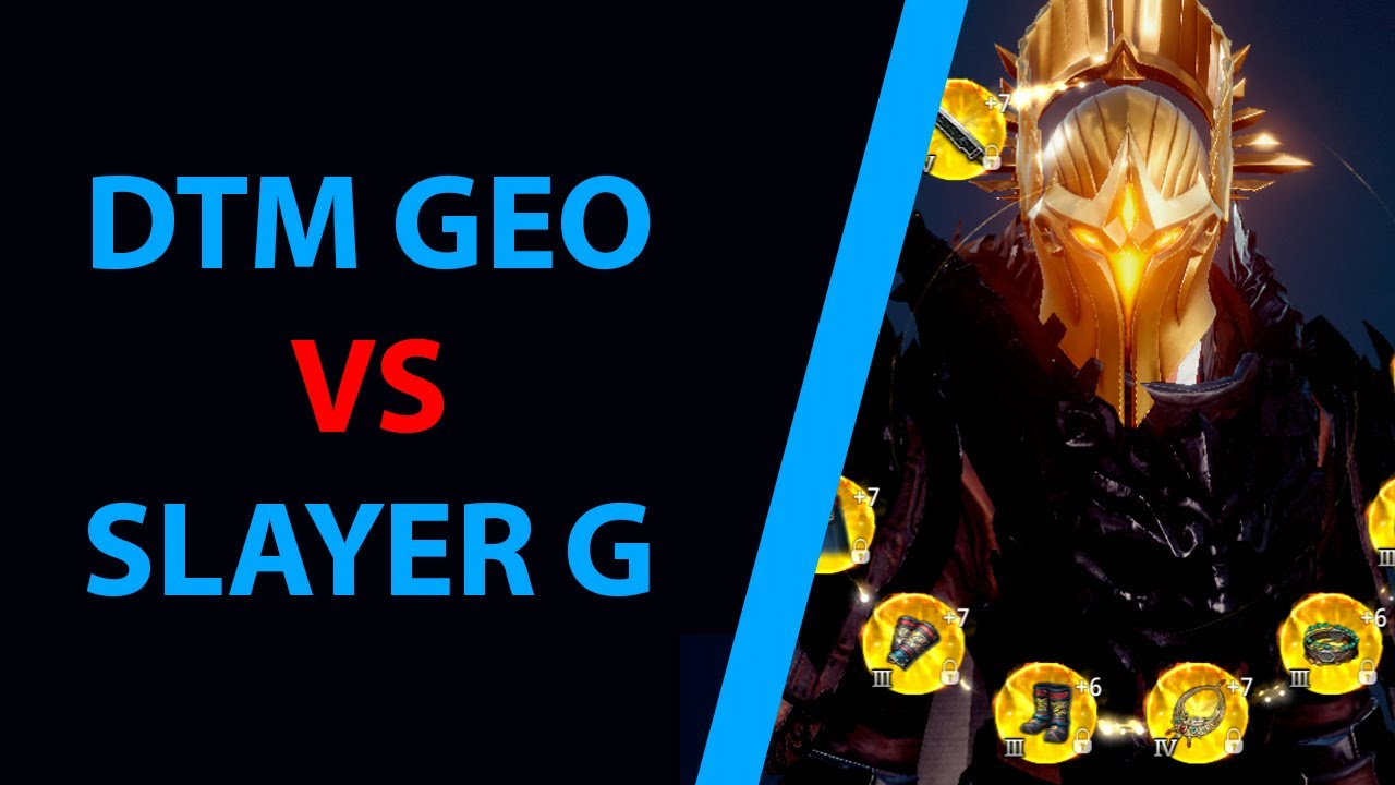 MIR4 - DTM GEO vs SLAYER G