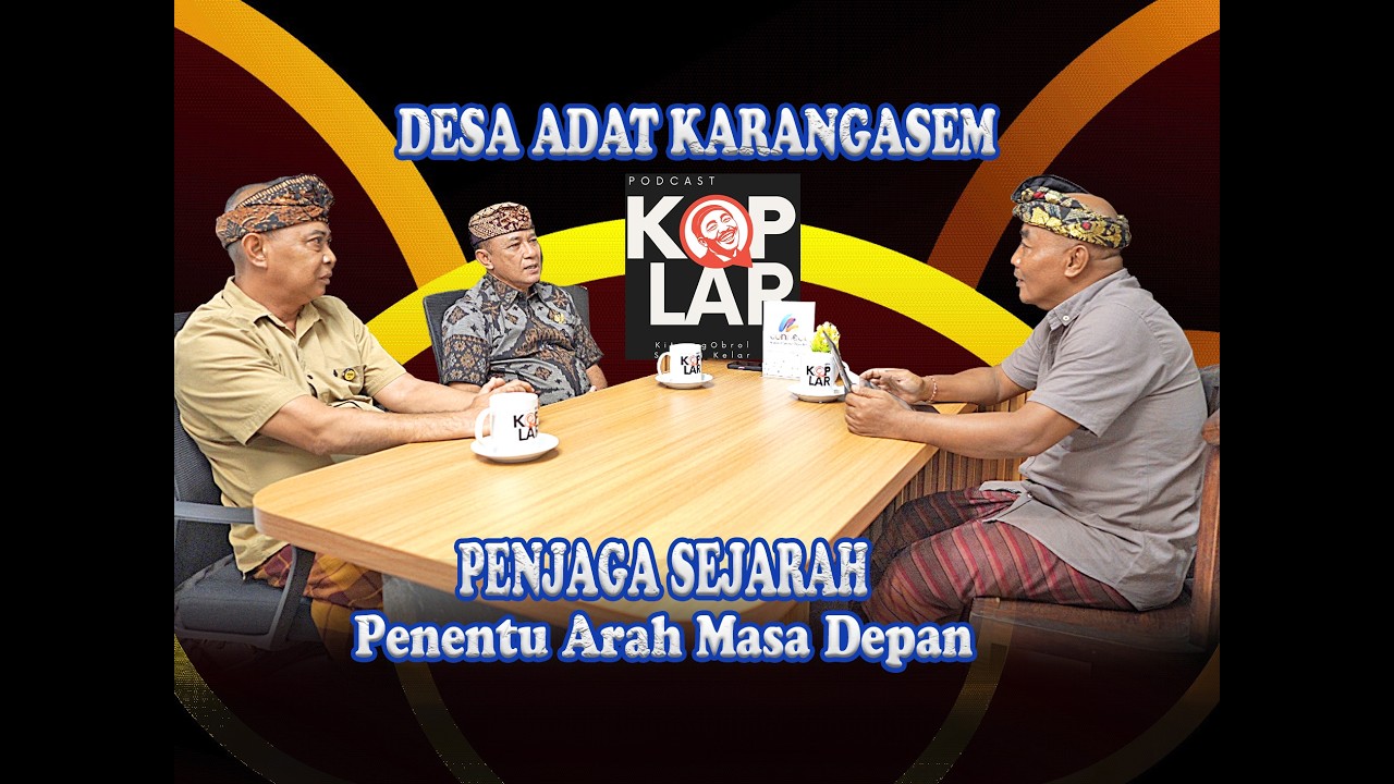 Desa Adat Karangasem, Penjaga Sejarah, Penentu Arah Masa Depan