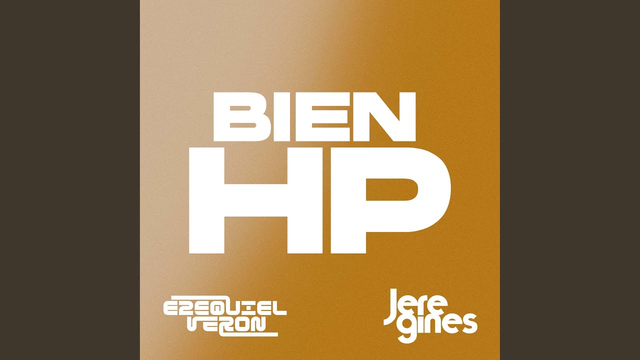 BIEN HP (feat. JERE GINES)