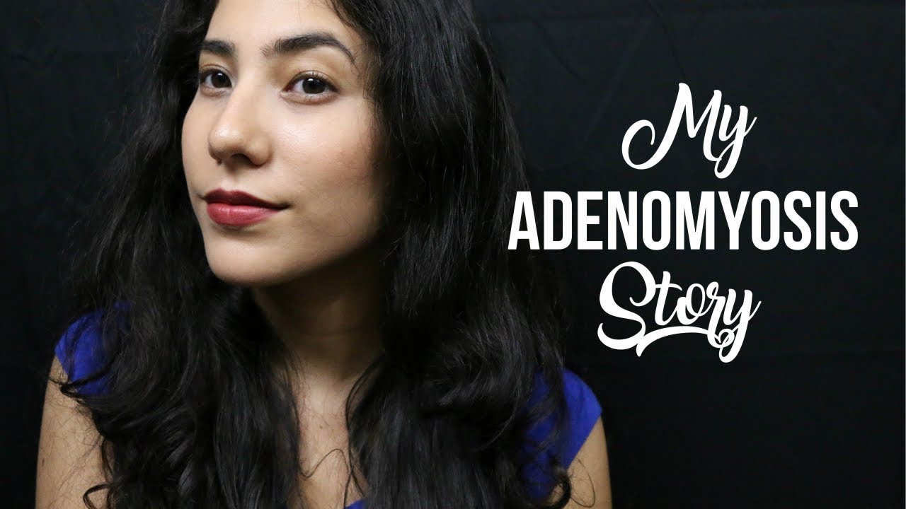 My Adenomyosis Story