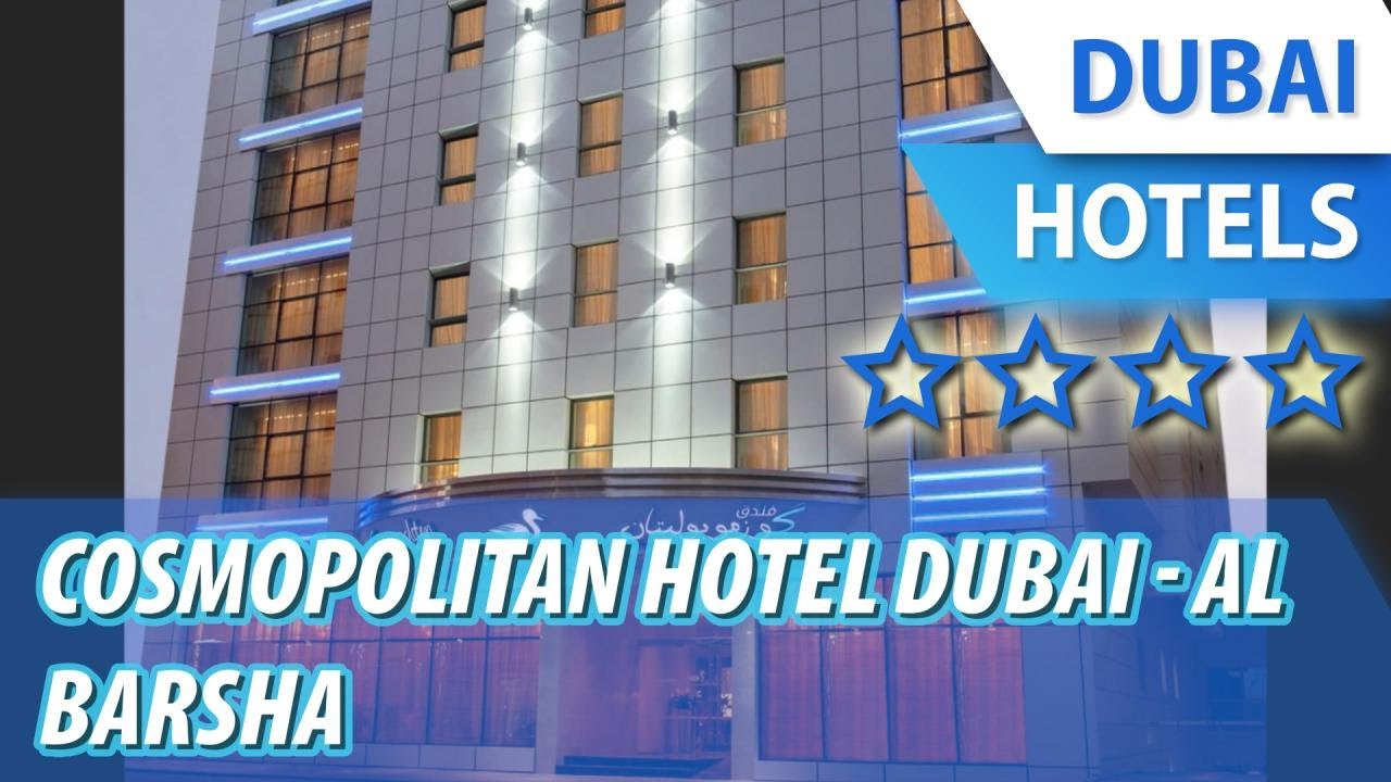 Cosmopolitan Hotel Dubai - Al Barsha 4 ⭐⭐⭐⭐ | Review Hotel in Dubai, UAE