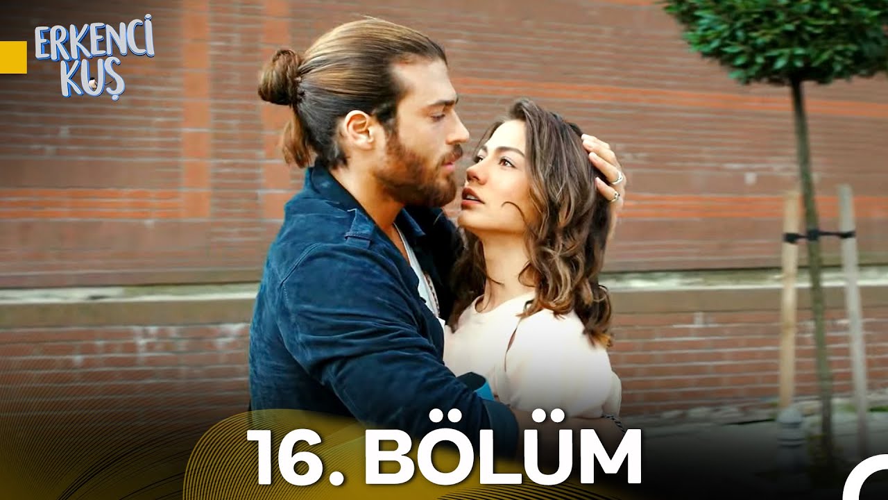 Erkenci Kuş 16. Bölüm (HD)