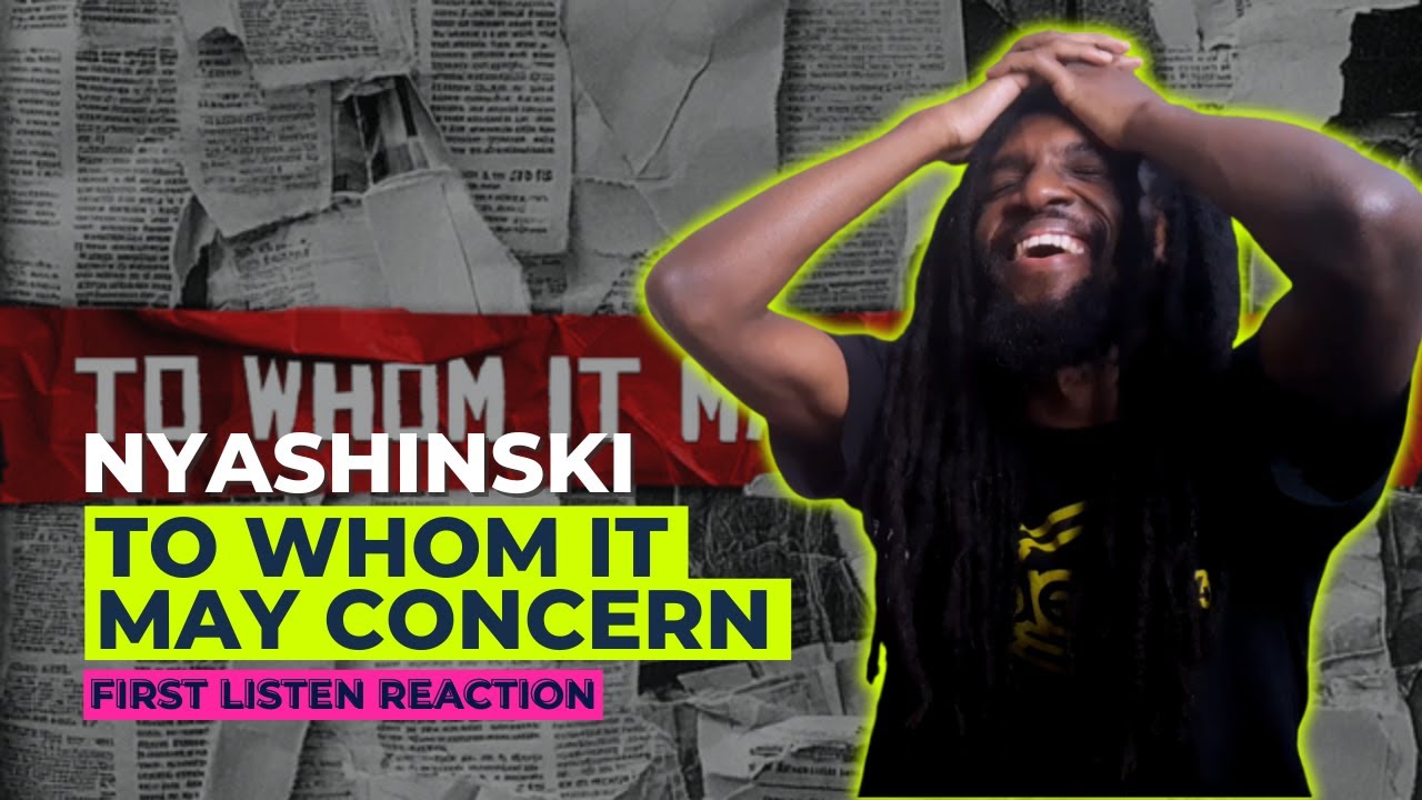 Nyashinski - To Whom It May Concern EP | First-Listen Reaction