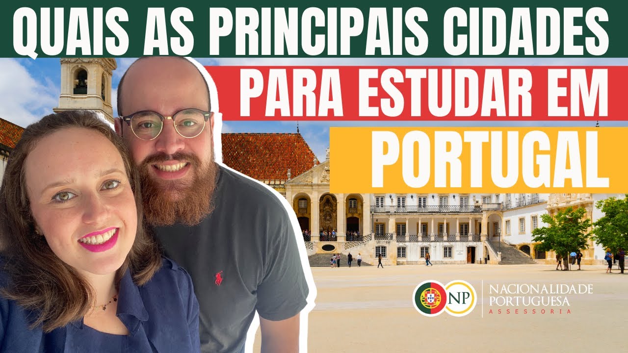Quais as principais cidades para estudar em Portugal