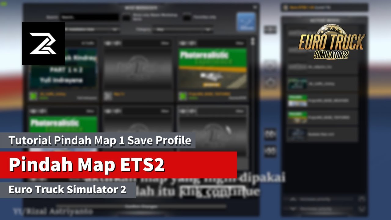 Tutorial Pindah Map ETS2 Dengan 1 Save Profile Tanpa Memasang Ulang  Mod Kendaraan Beserta Acc