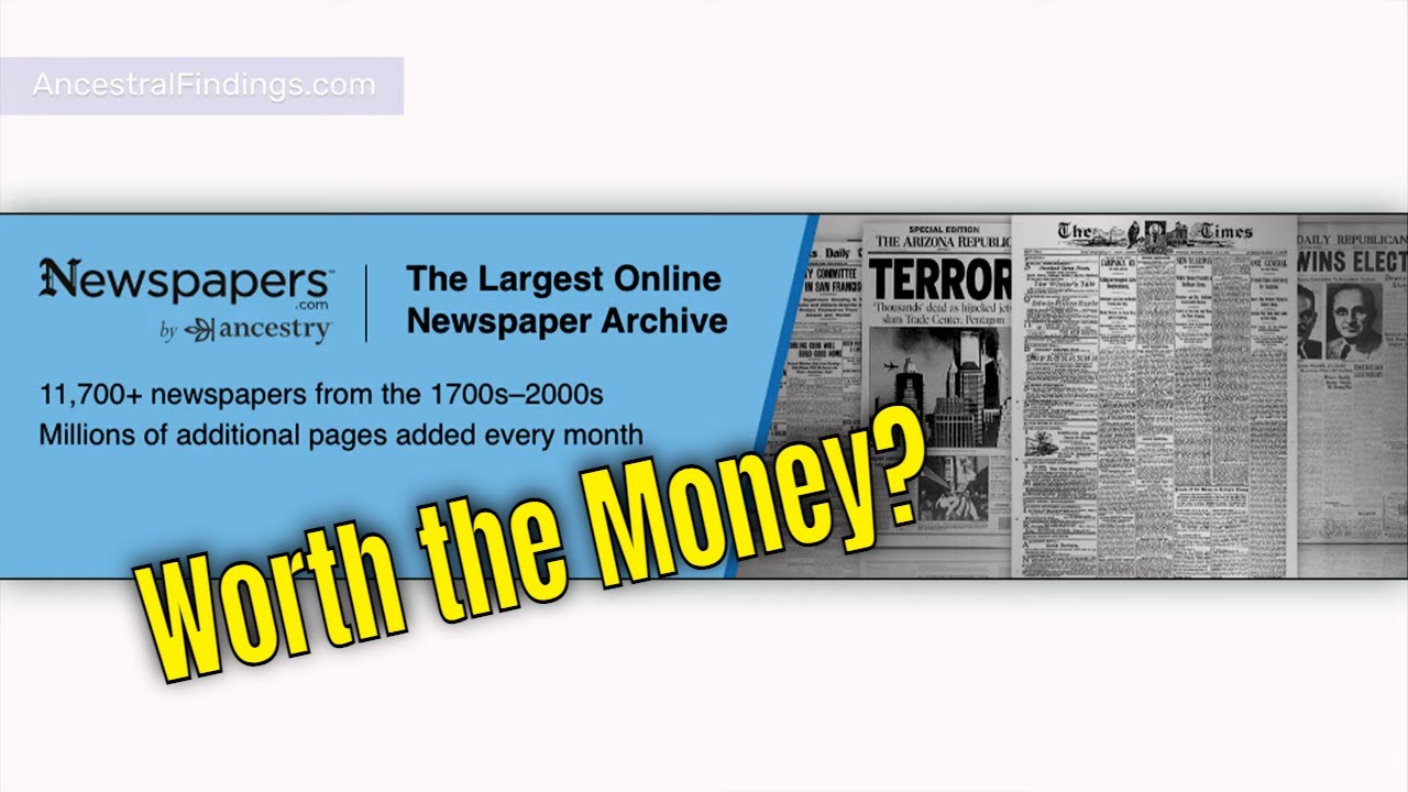 Is Newspapers.com Worth the Money for Your Genealogy Research? | Ancestral Findings Podcast