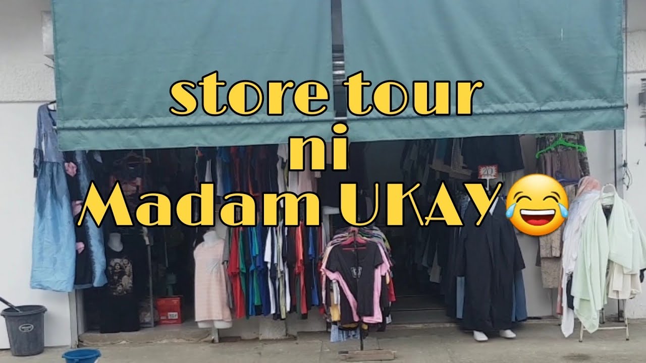 PINAKA MAAYOS NA STORE TOUR SA MUNTI KONG UKAYAN 😂