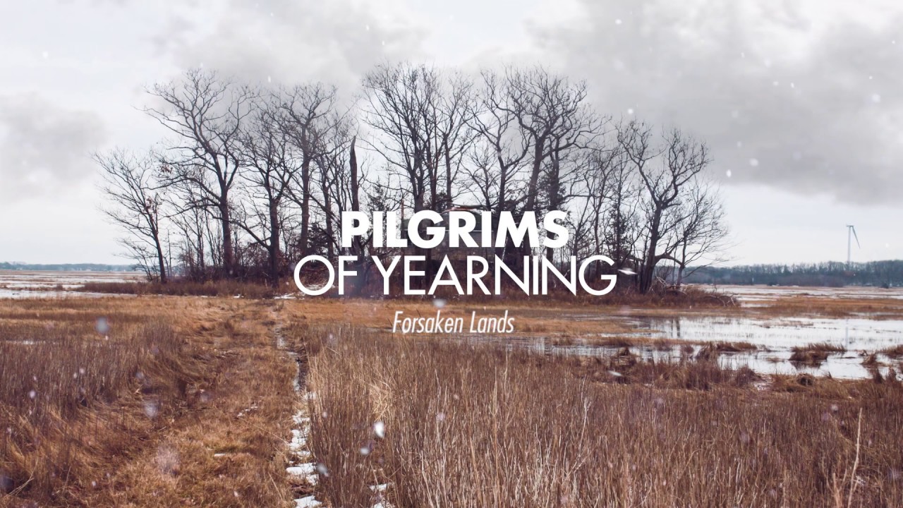 Pilgrims of Yearning - Forsaken Lands - Full Album (2020)