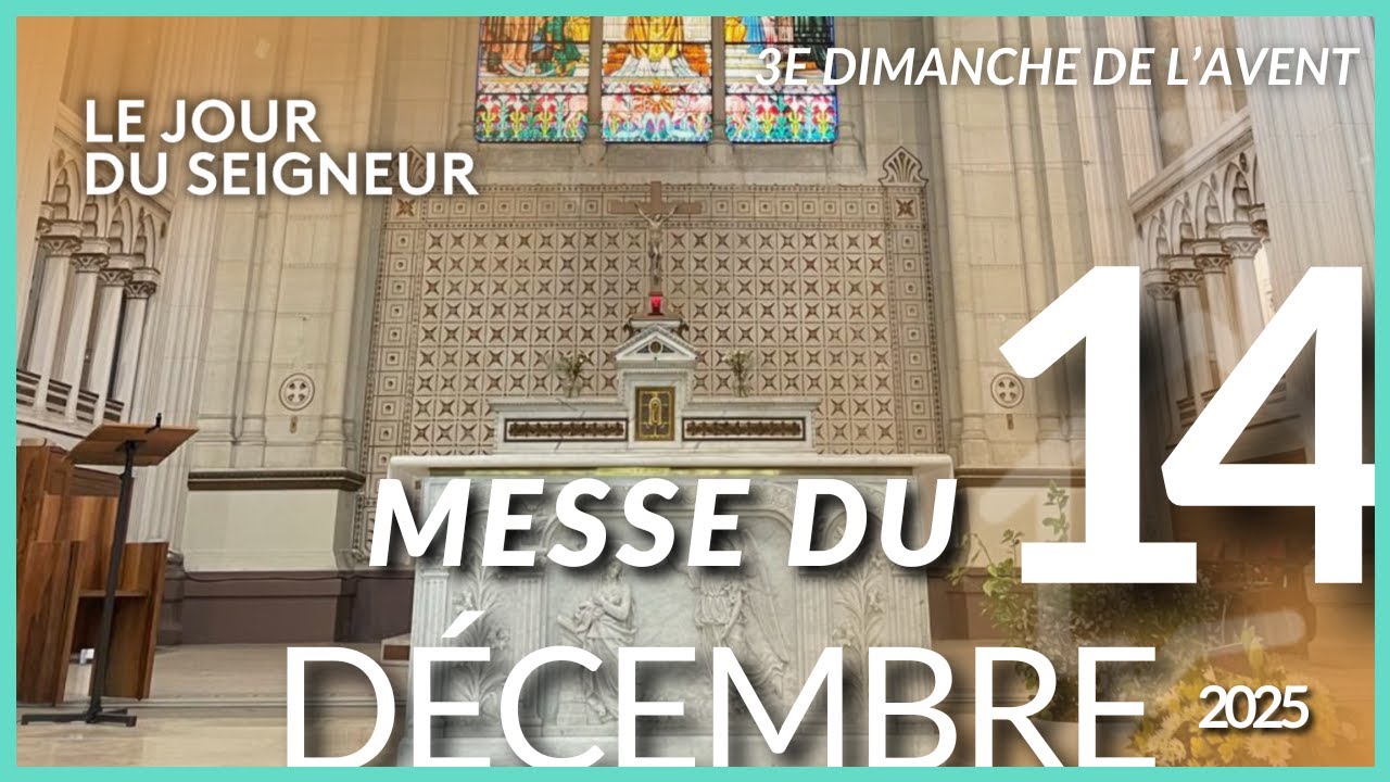 🔴 EN DIRECT | Messe du 14 décembre 2025 – Le Jour du Seigneur