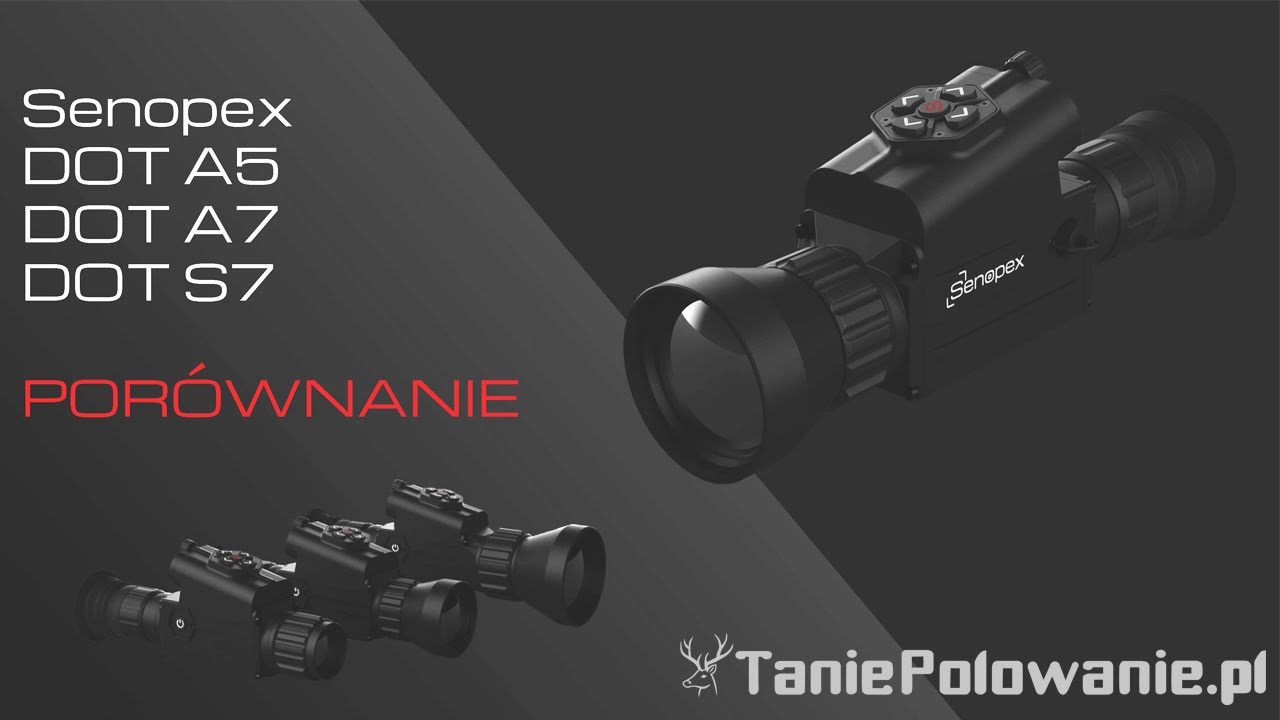 SENOPEX DOT A5, DOT A7, DOT S7 - test porównawczy