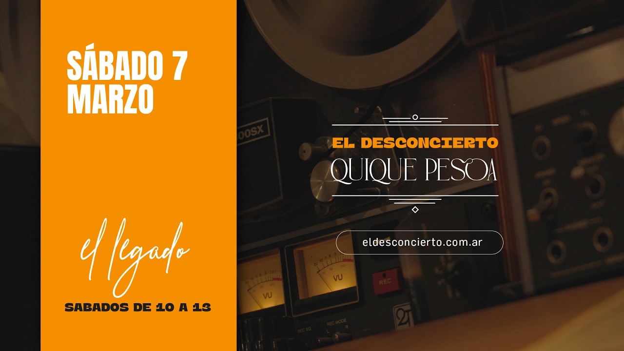 EL DESCONCIERTO DE QUIQUE PESOA - Sábado 7 marzo 2026