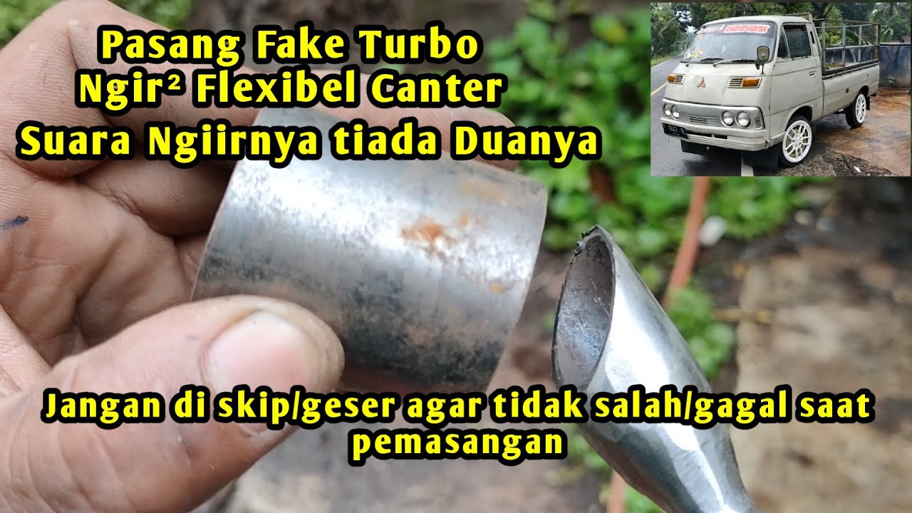 Tutorial Pemasangan Fake Turbo Ngir² Flexibel Canter ColtT Bagong_ALIFI VARIASI ||VIRAL2022