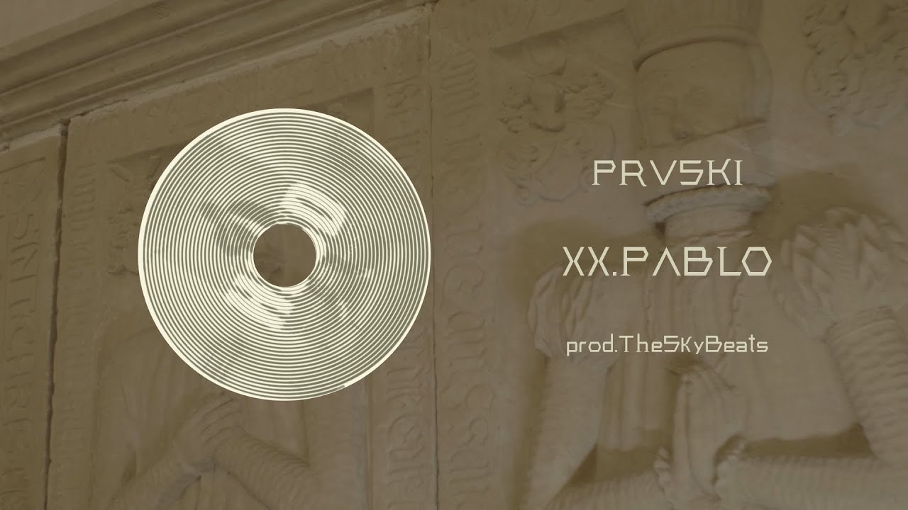 Prvski - Pablo prod.TheSkyBeats