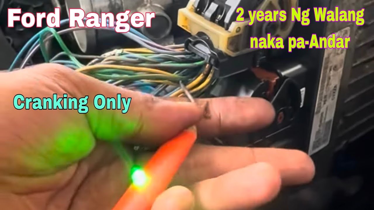 Ford Ranger Cranking only Engine not working How to Diagnose and Solve 2years ng Walang makapa Andar
