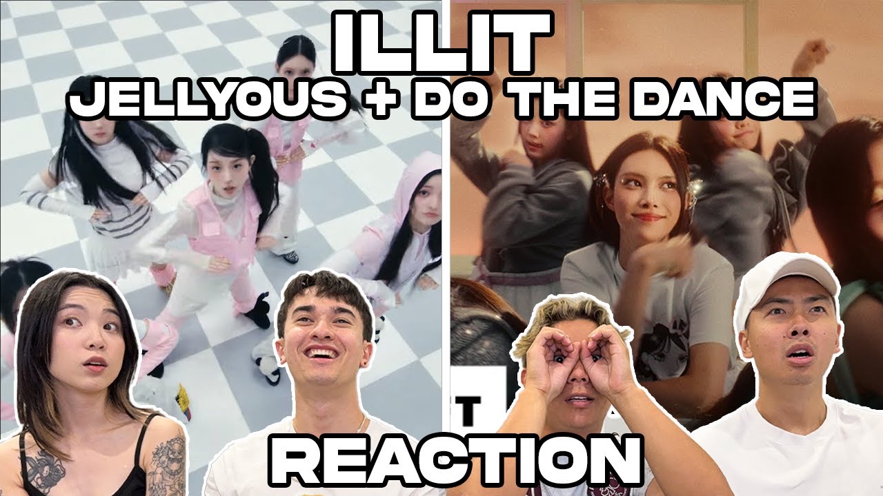 ILLIT (아일릿) jellyous + Do the Dance REACTION!