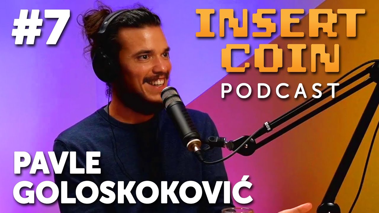 Insert Coin #7 - Pavle Goloskoković