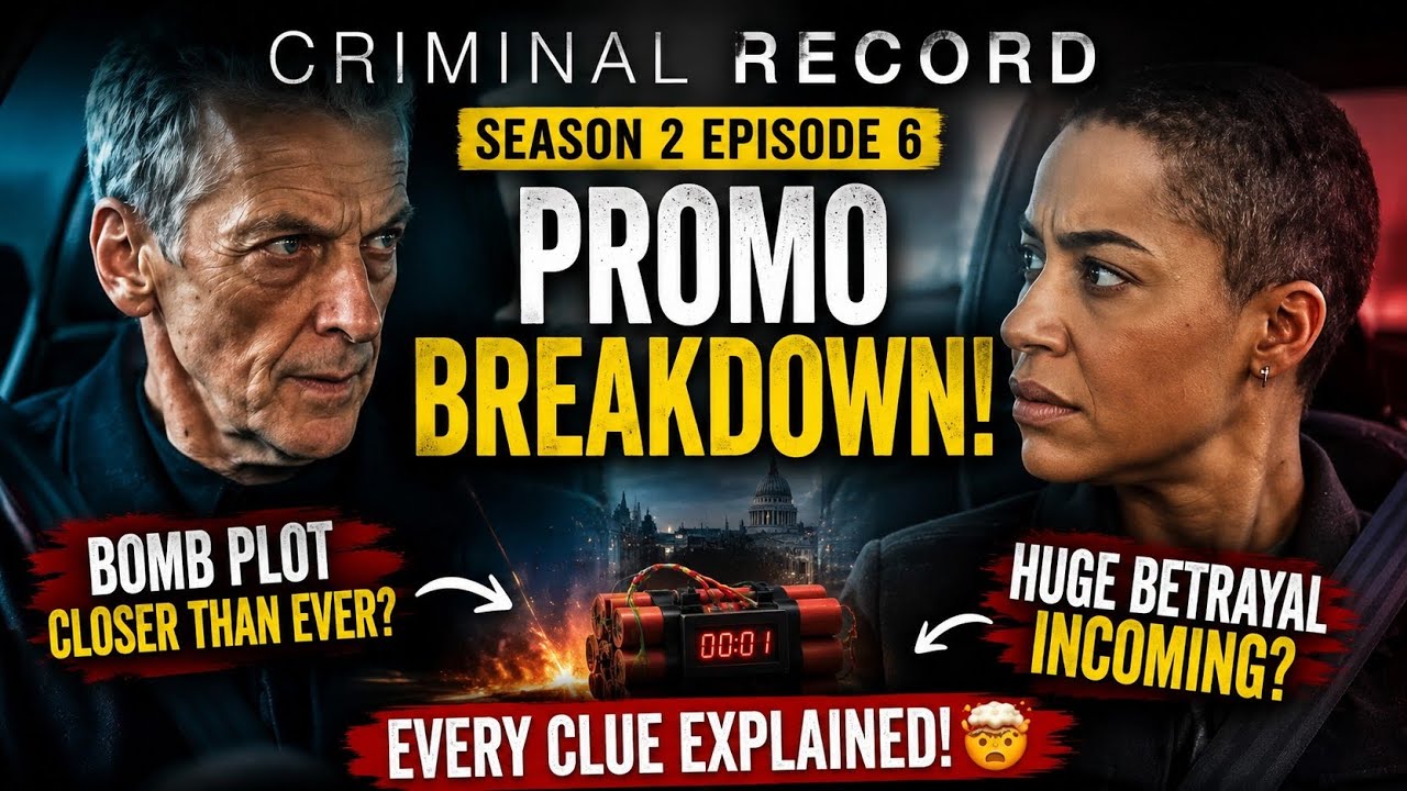Criminal Record Season 2 Episode 6 Promo Breakdown! Huge Betrayal & Bomb Plot Explained