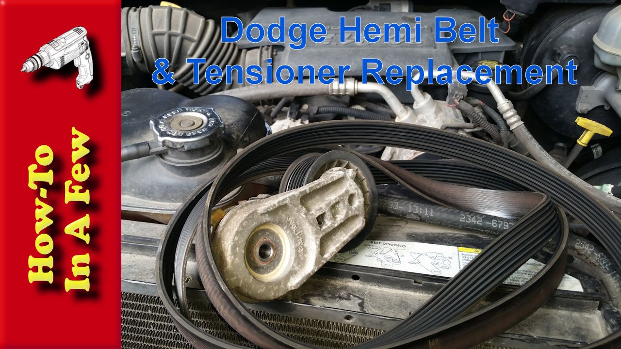 HowTo:  Change The Belt and Tensioner On A Dodge Hemi