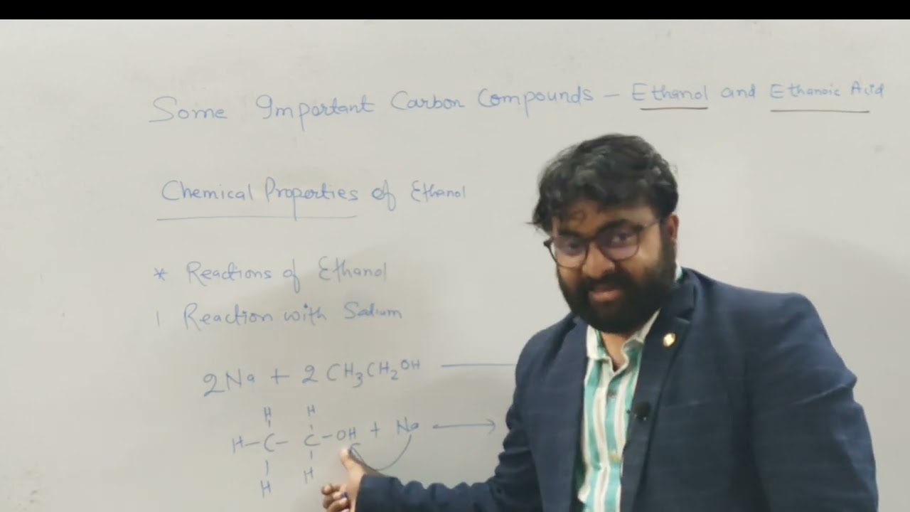 some important carbon compounds |ethanol and ethanoic acid|physical  &chemical properties of ethanol