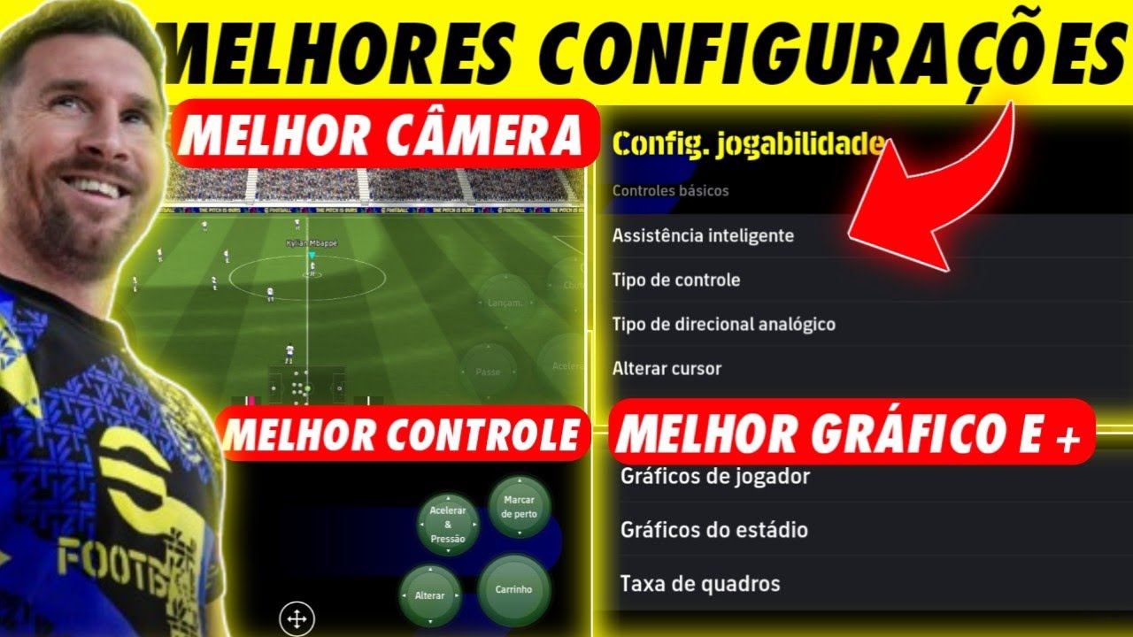 MELHOR CONFIGURAÇÃO, Melhor CAMERA e GRÁFICO no efootball 2025 mobile