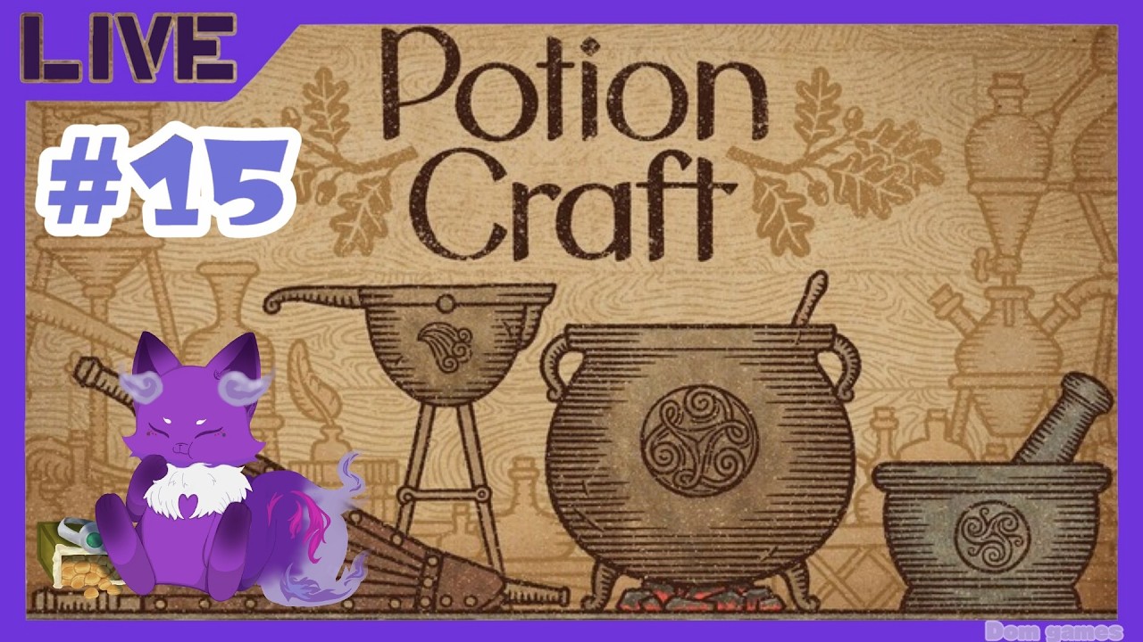 【Potion Craft】#15　新しいポーション再度進める [生配信]