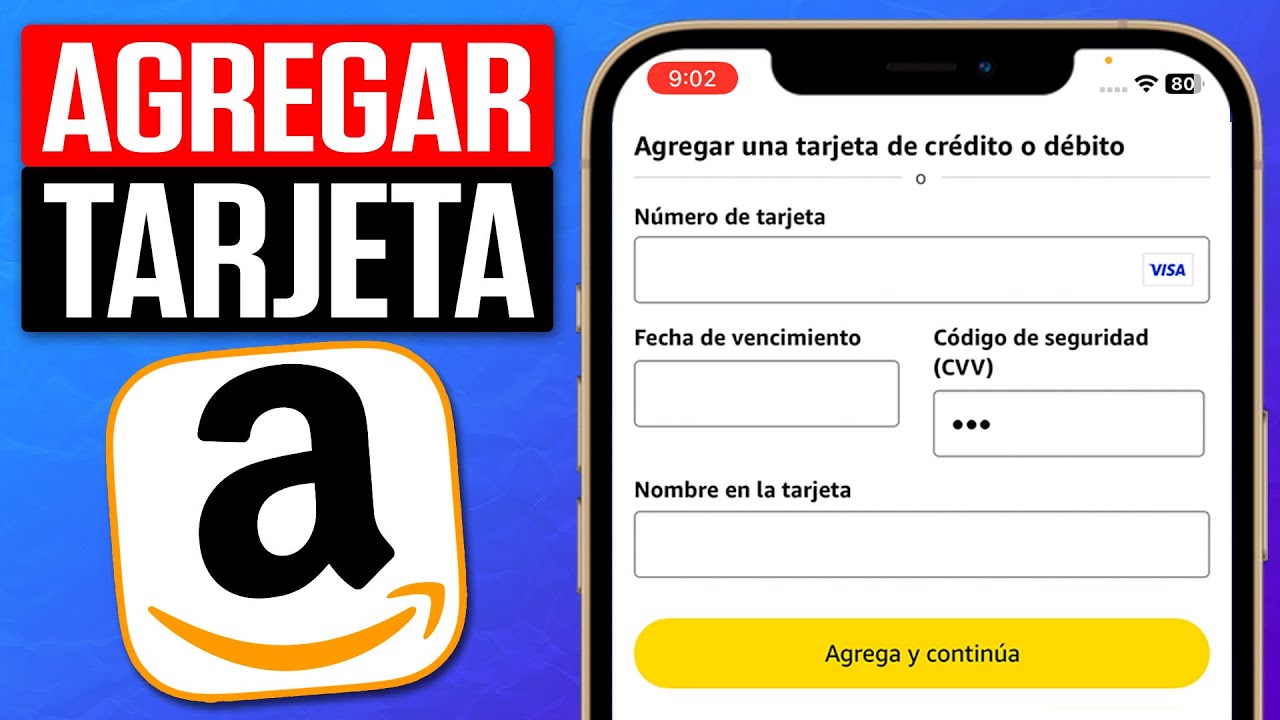 C&oacute;mo AGREGAR una TARJETA en AMAZON (2026) Agregar Metodo de Pago en Amazon
