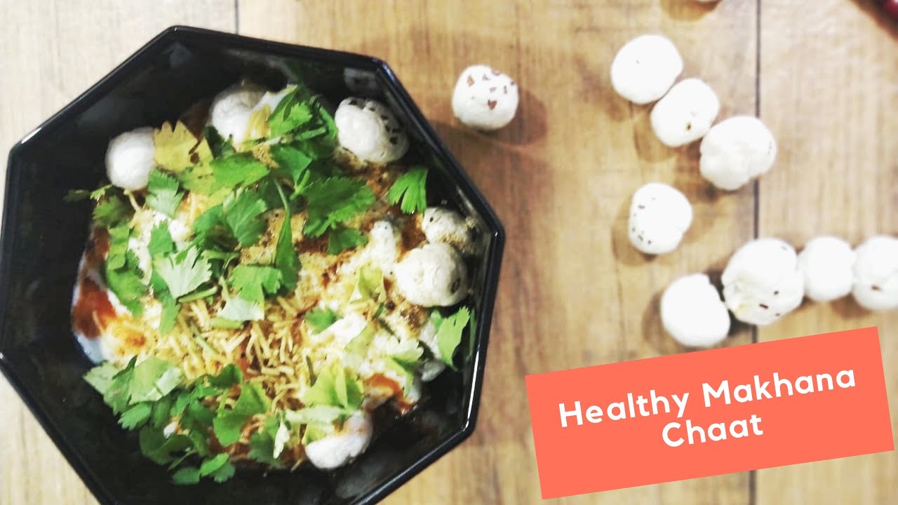 Healthy Makhana Chaat | Lotus seeds recipe | Fox Nut recipe | मखाना चाट रेसिपी