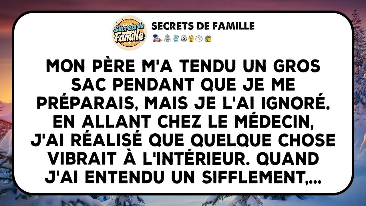 Mon Père M'a Tendu Un Sac Lourd En Allant Chez Le Médecin, J'ai Entendu Un Sifflement À L'intérieur.