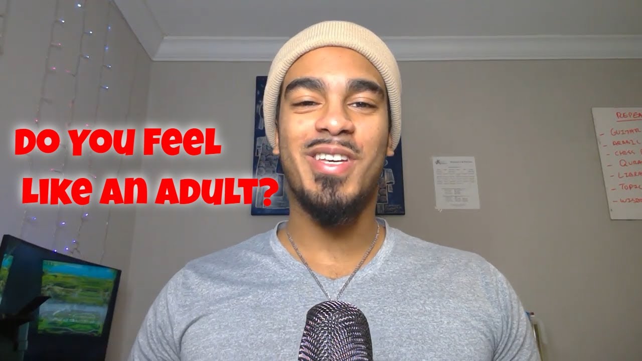 Do you Feel Like an Adult?