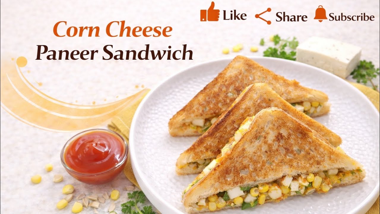 Corn Cheese Paneer Sandwich 🧀🌽 | Easy & Tasty Breakfast Recipe