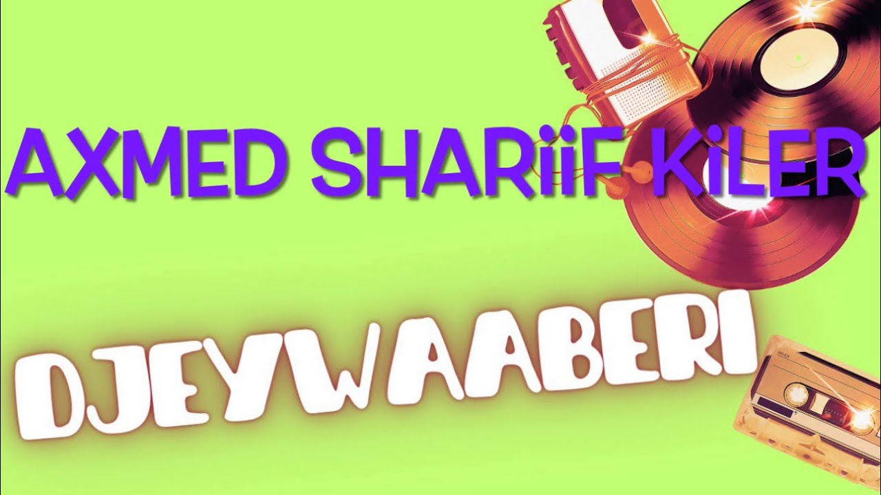 Axmed Shariif Kiler Heesta  ilmo Abahood.2023