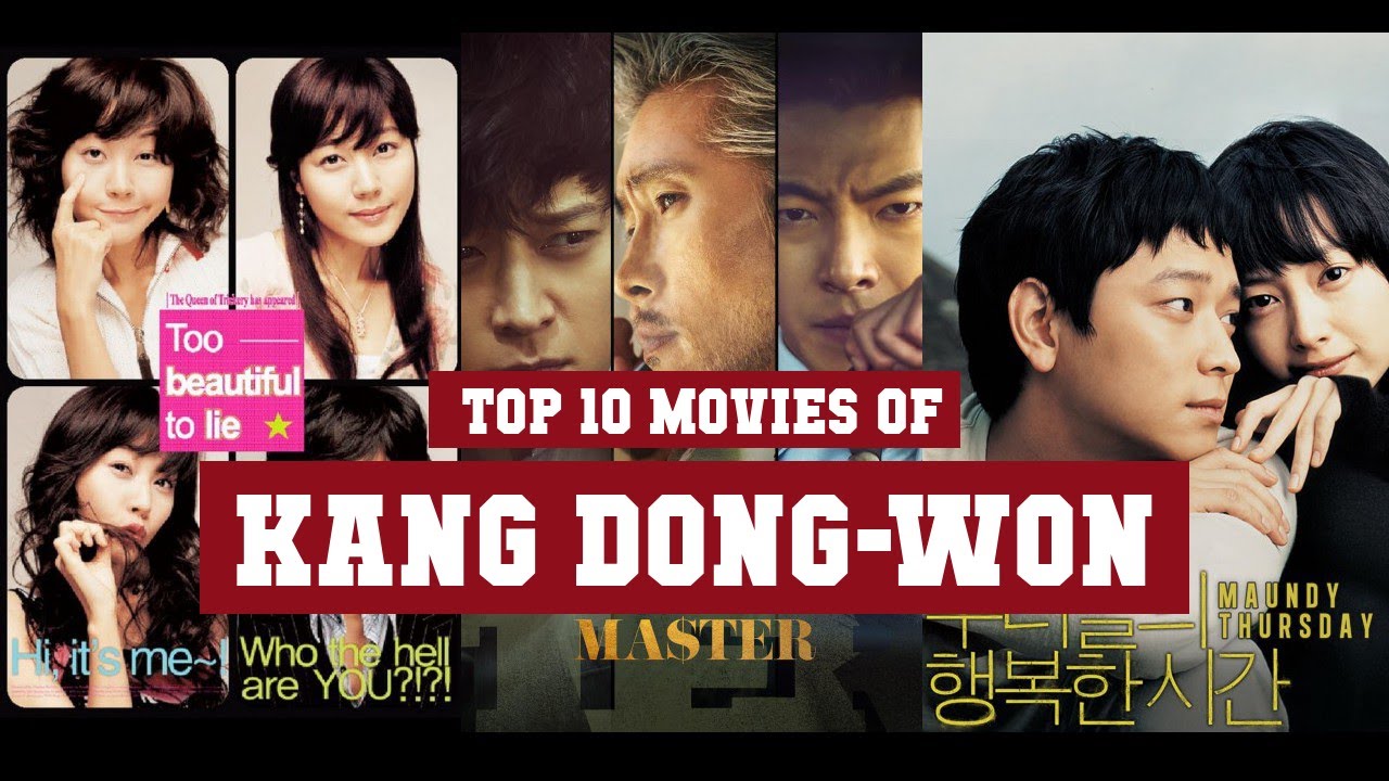 Kang Dong-won Top 10 Movies | Best 10 Movie of Kang Dong-won