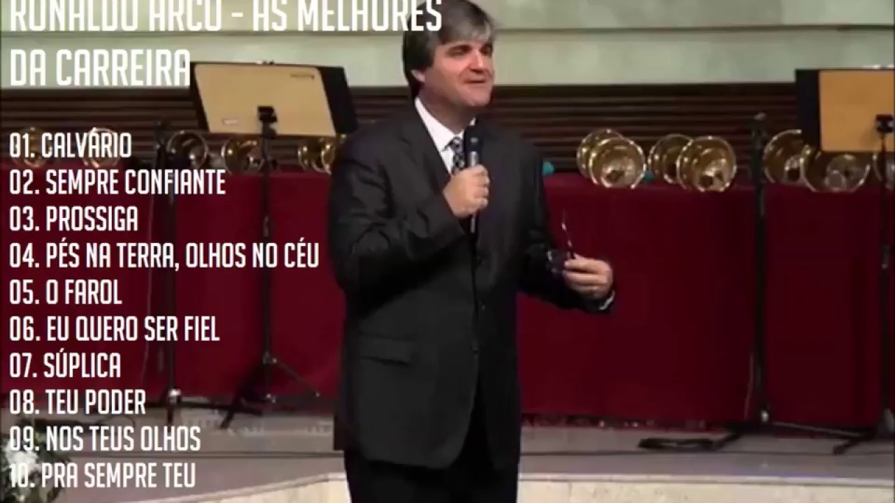 Ronaldo Arco   As Melhores da Carreira