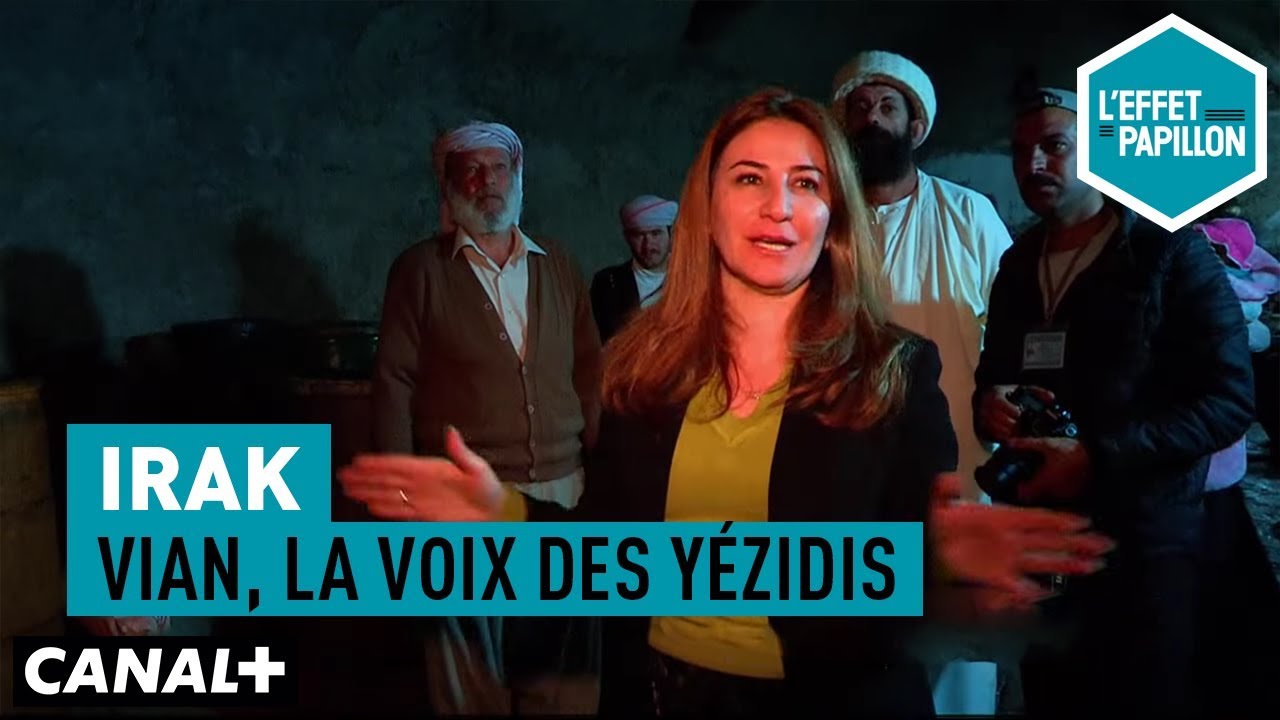 Vian, la voix des Yézidis - L'Effet Papillon
