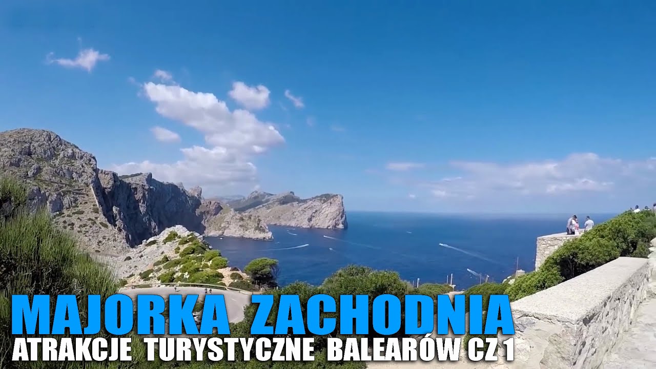 MAJORKA ZACHODNIA 🇪🇸 | CZĘŚĆ - 1