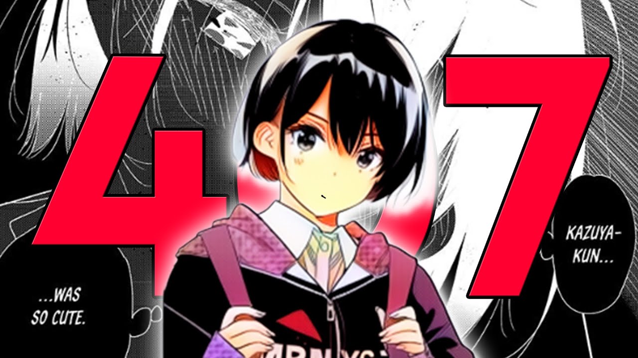 RENT A GIRLFRIEND NEEDS TO END... | Rent A Girlfriend Chapter 407