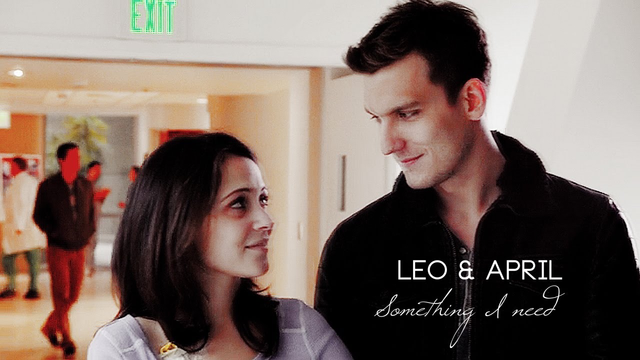 Leo & April | Something I need (+1x10)
